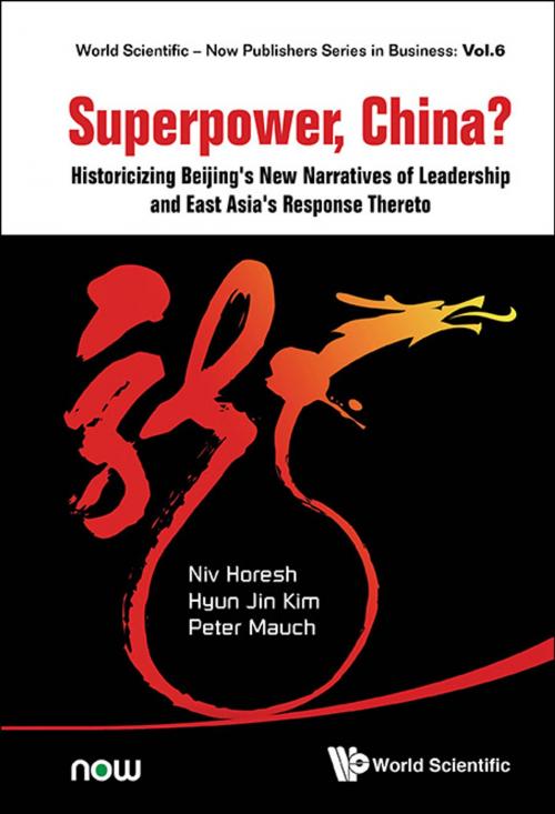 Cover of the book Superpower, China? by Niv Horesh, Hyun Jin Kim, Peter Mauch, World Scientific Publishing Company