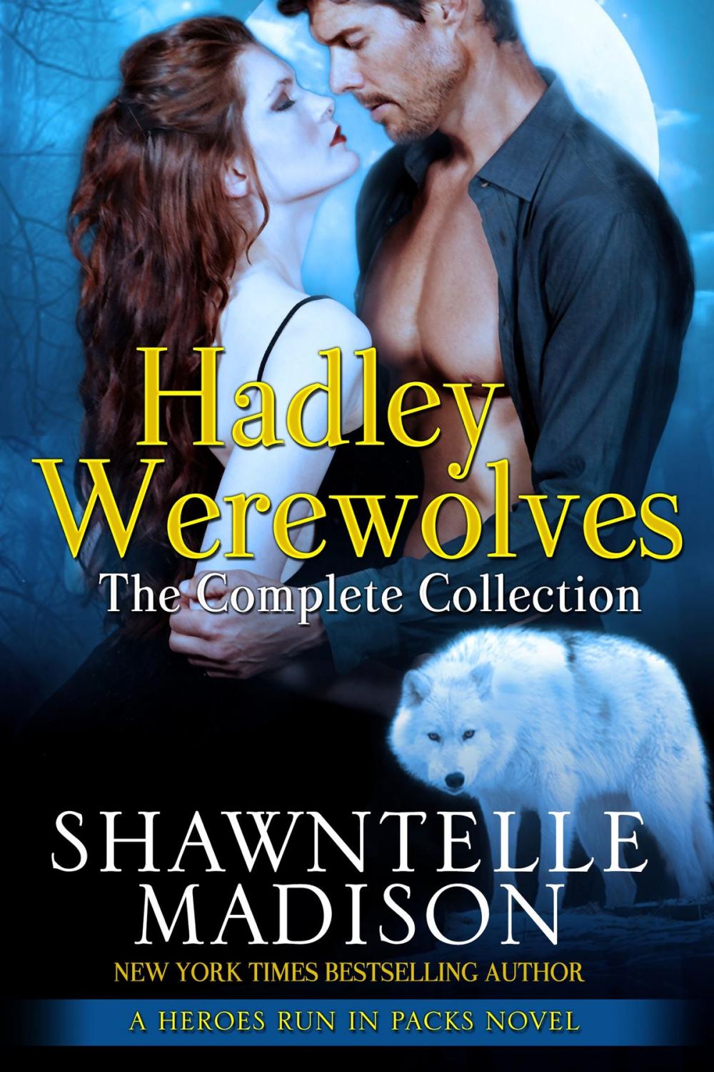 Big bigCover of Hadley Werewolves: The Complete Collection