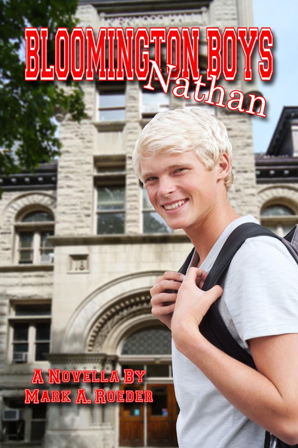 Big bigCover of Bloomington Boys: Nathan