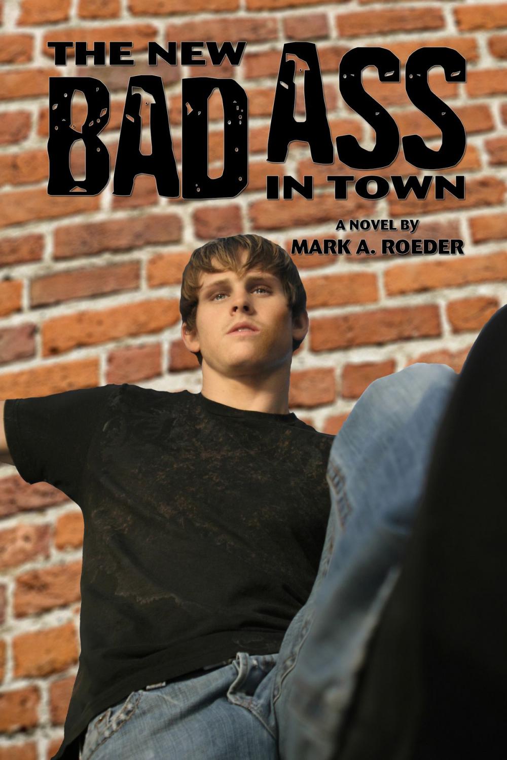 Big bigCover of The New Bad Ass in Town
