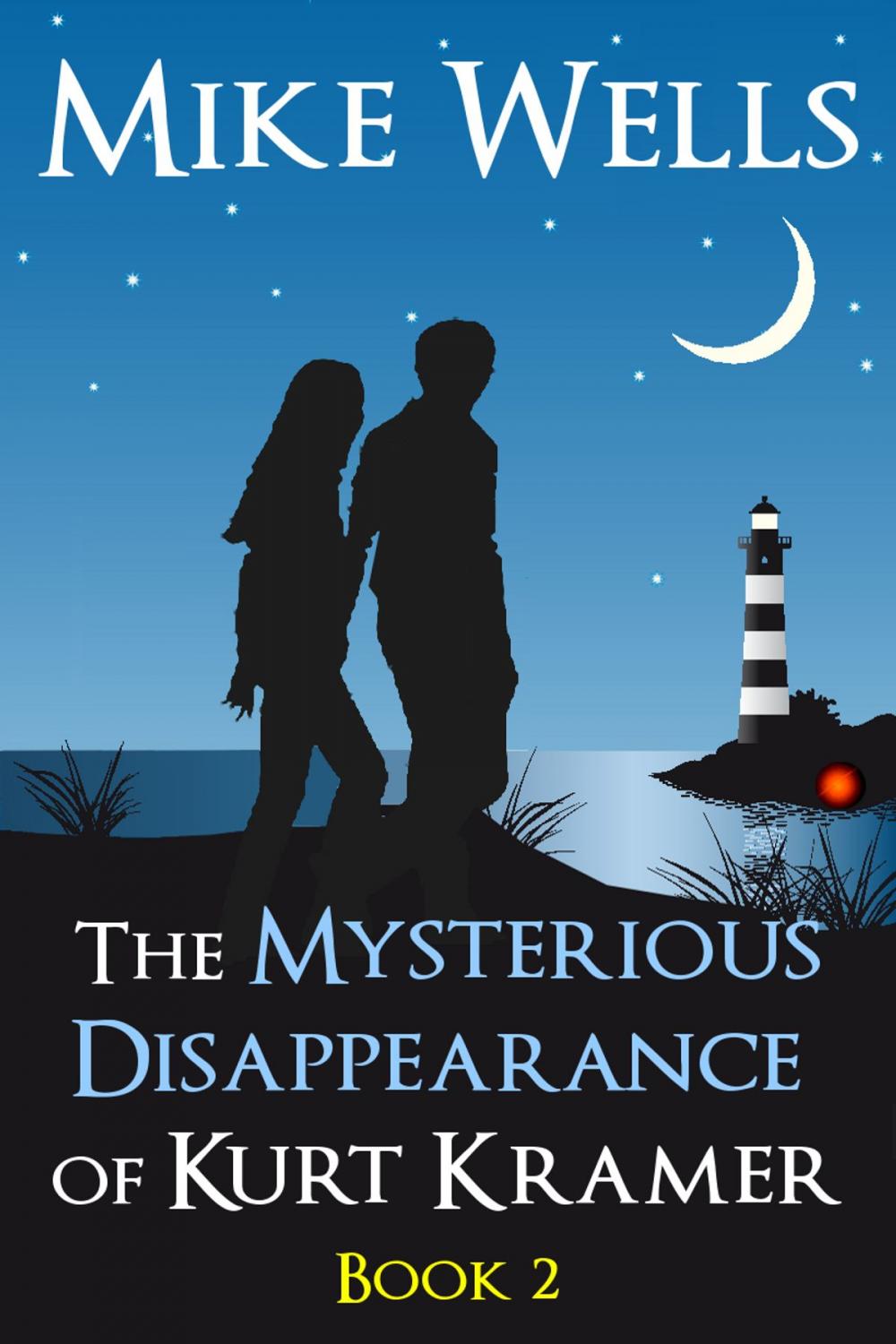 Big bigCover of The Mysterious Disappearance of Kurt Kramer, Book 2