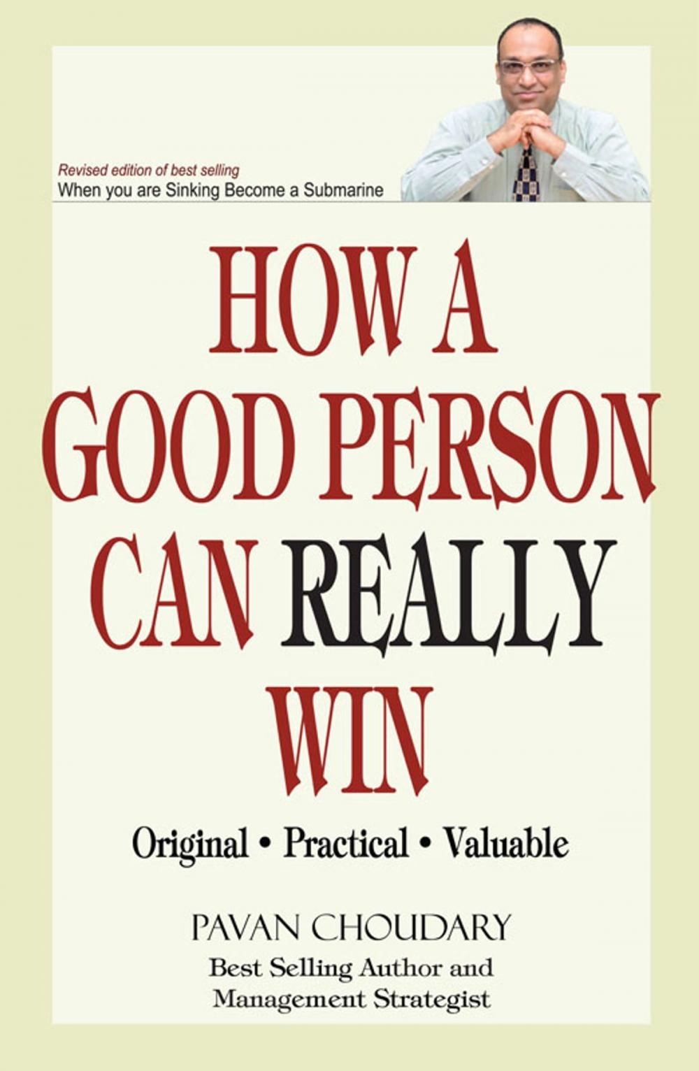 Big bigCover of How a Good Person can Really Win