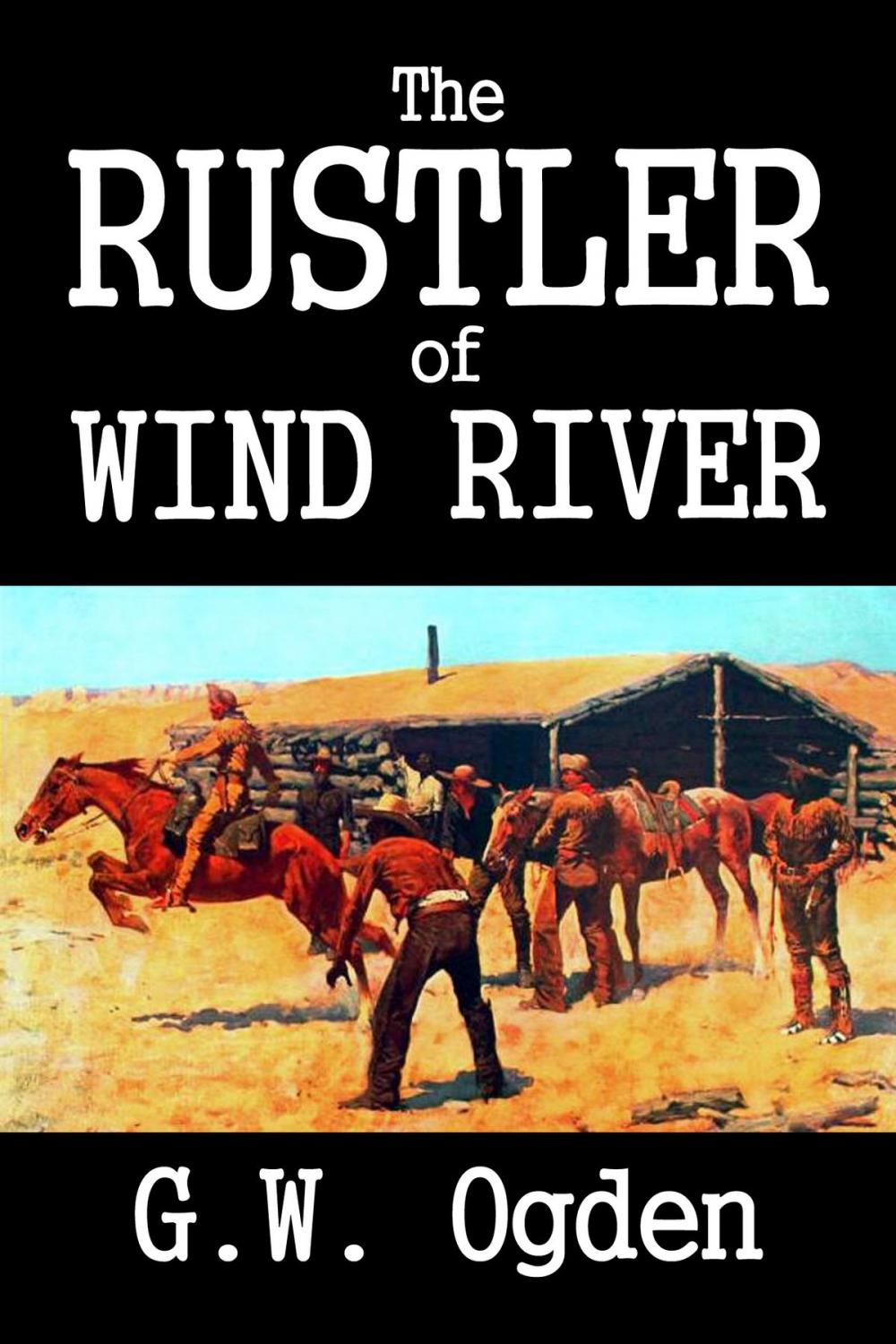 Big bigCover of The Rustler of Wind River