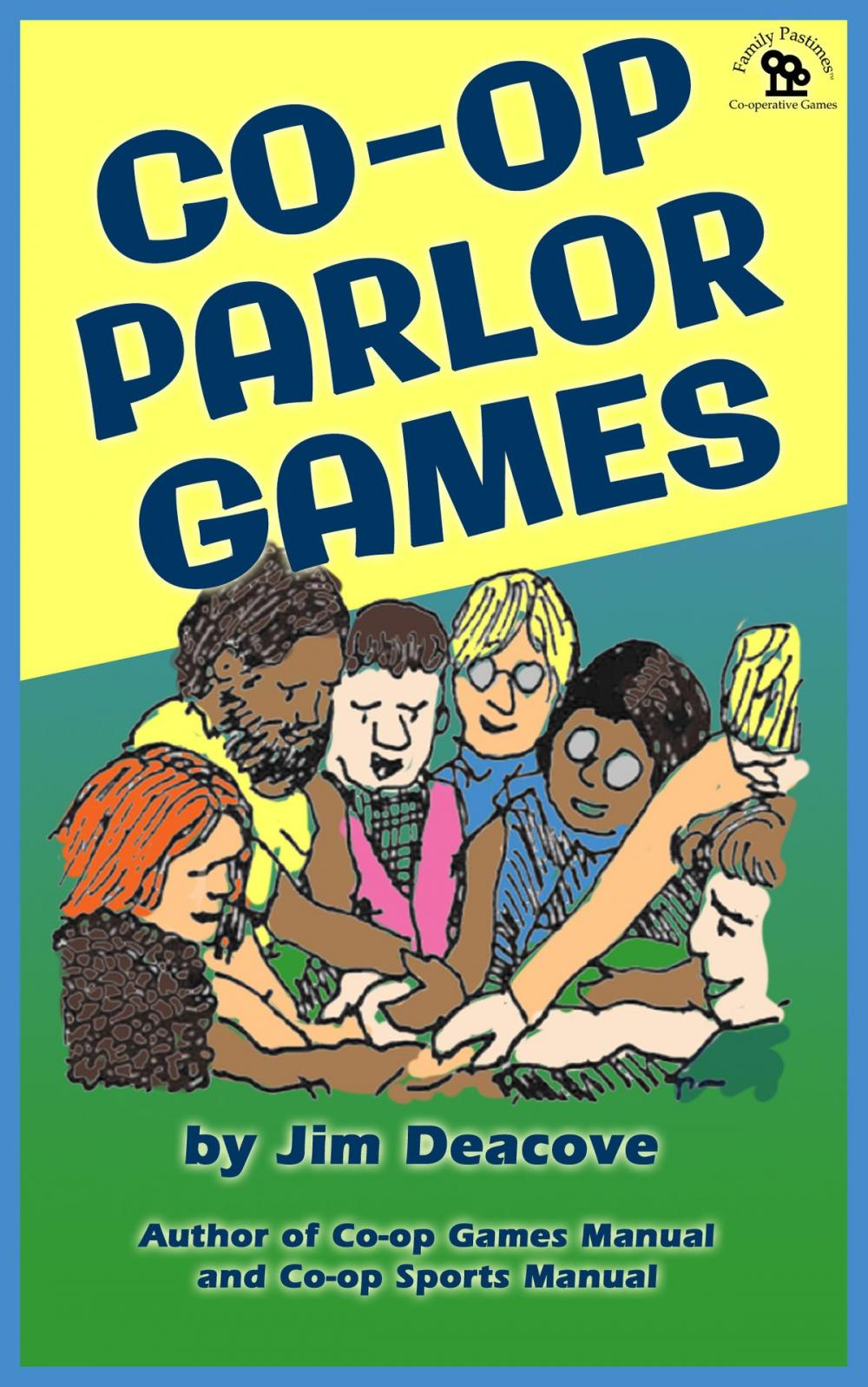 Big bigCover of Co-operative Parlor Games