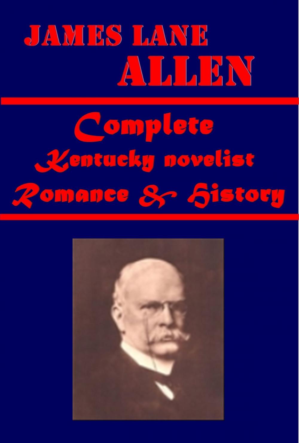 Big bigCover of Complete Kentucky novelist Romance & History