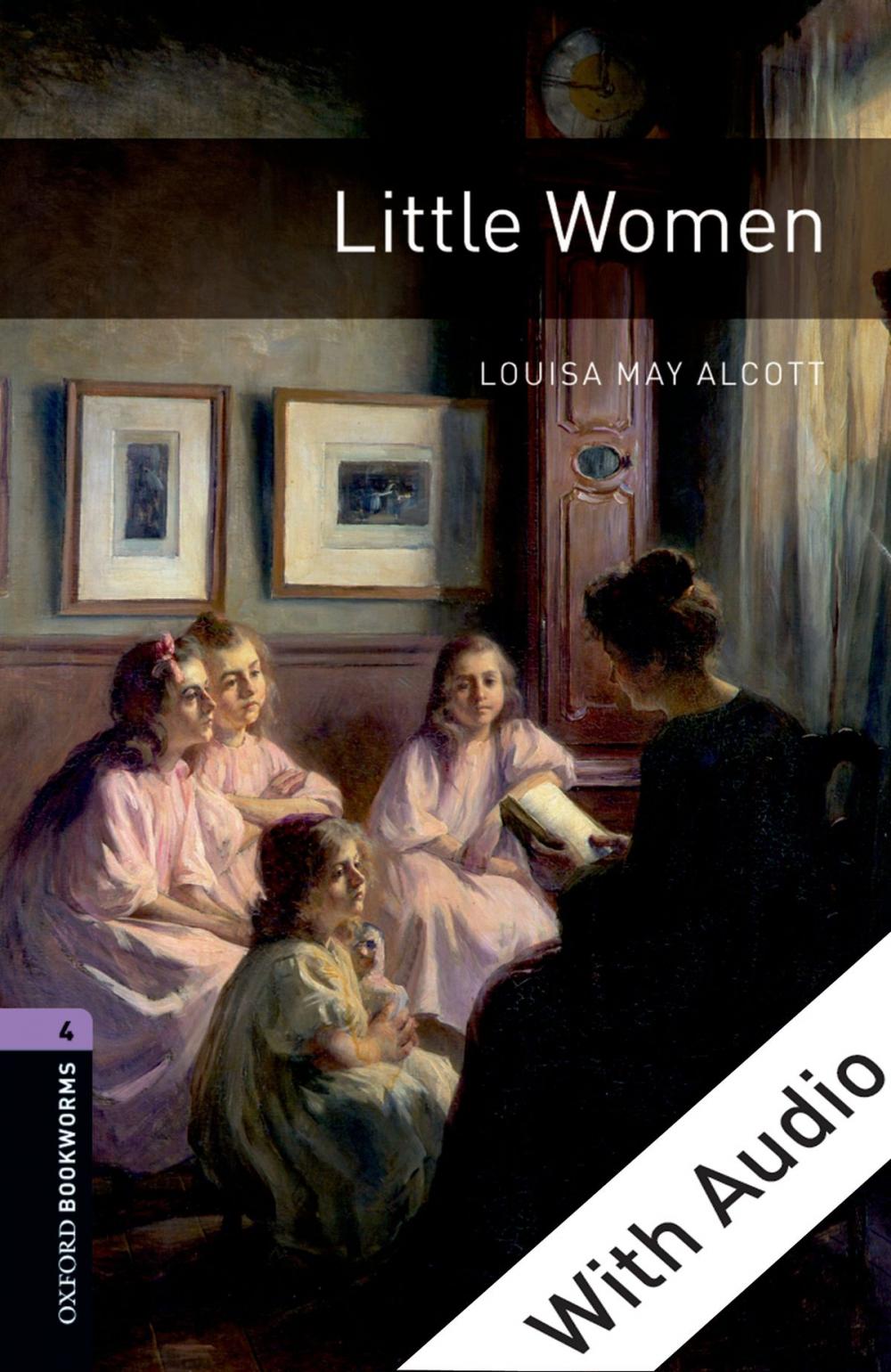 Big bigCover of Little Women - With Audio Level 4 Oxford Bookworms Library