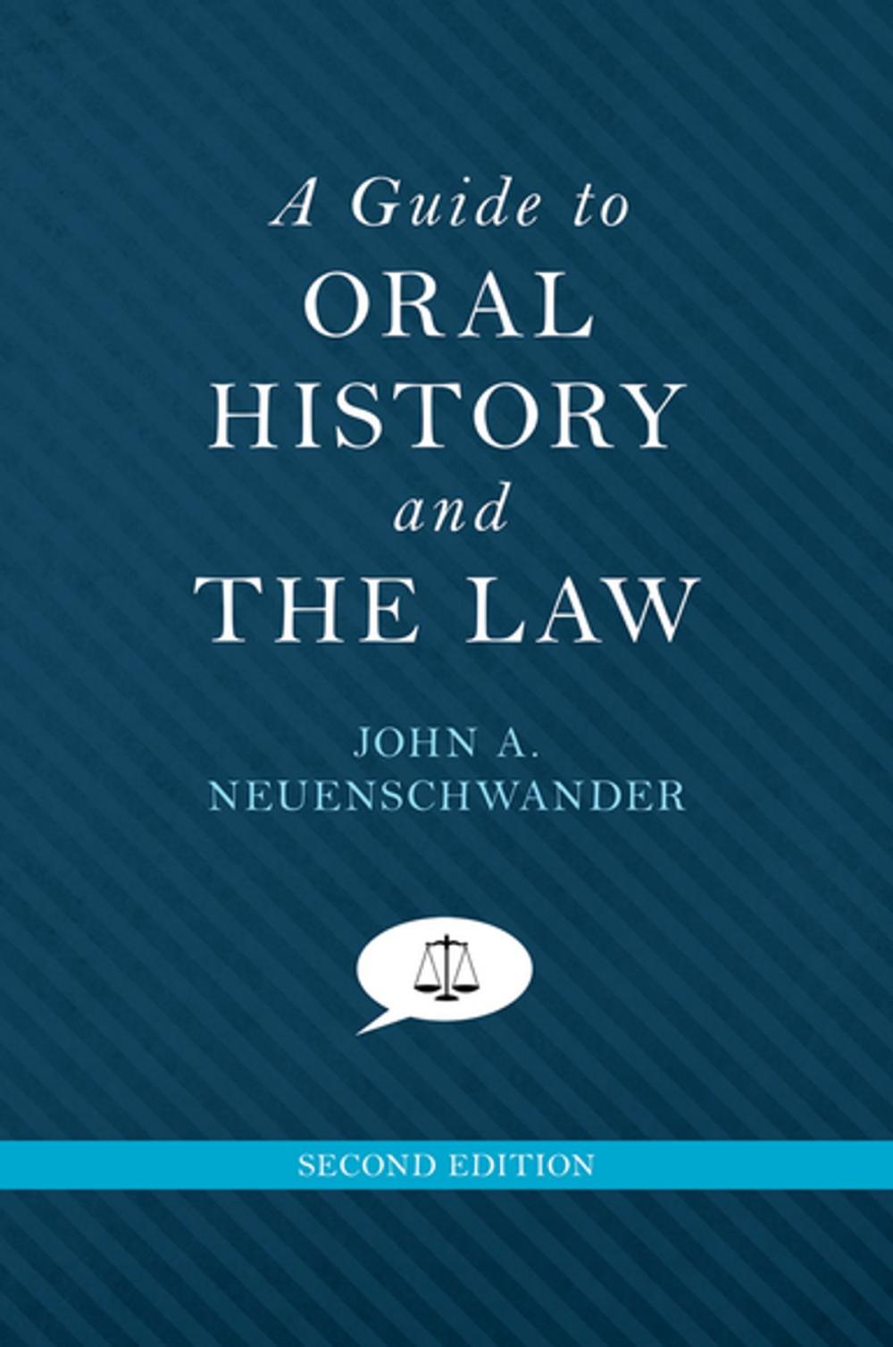 Big bigCover of A Guide to Oral History and the Law