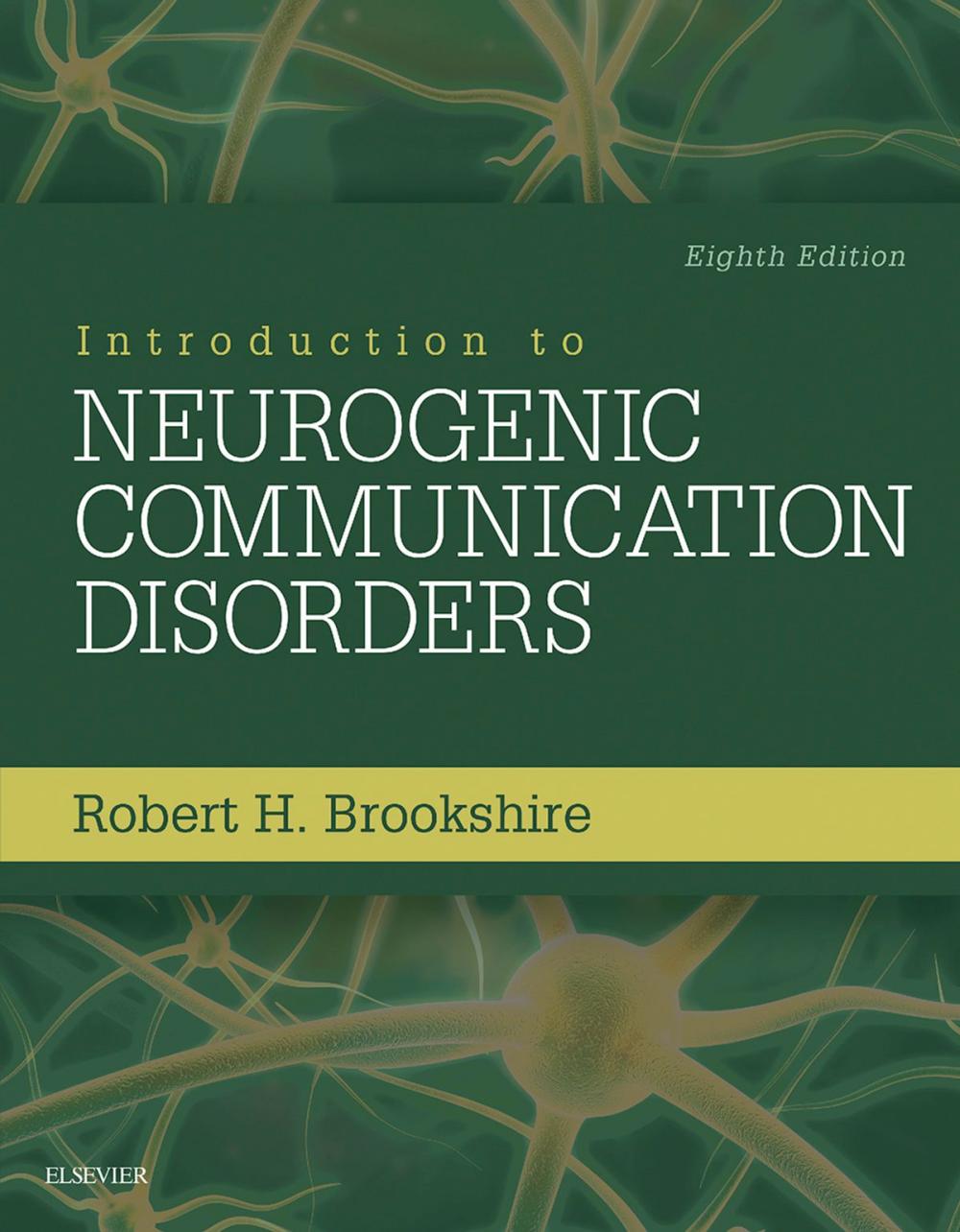 Big bigCover of Introduction to Neurogenic Communication Disorders - E-Book