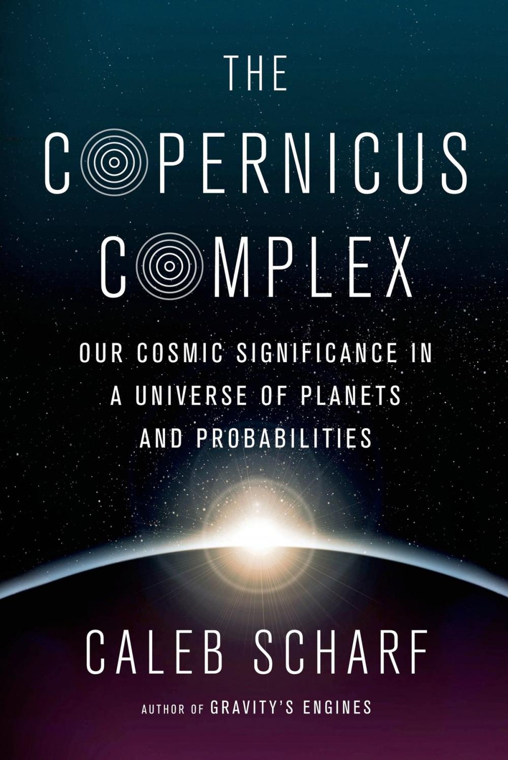 Big bigCover of The Copernicus Complex