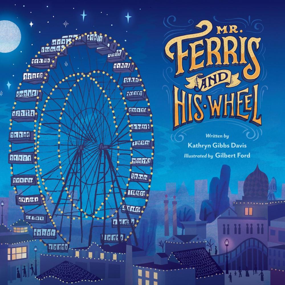 Big bigCover of Mr. Ferris and His Wheel