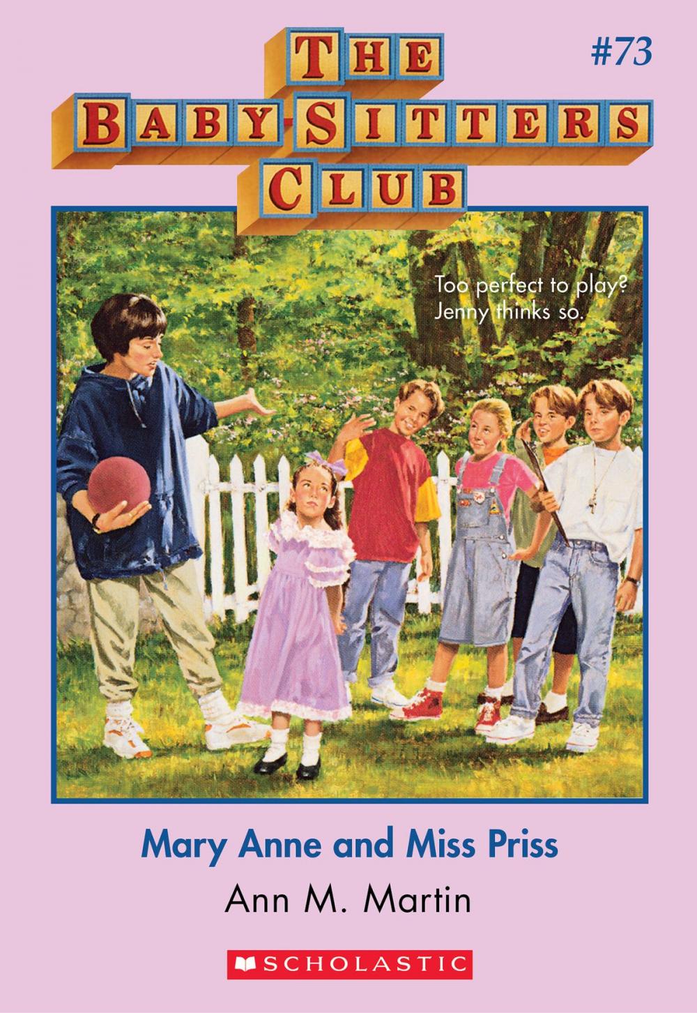 Big bigCover of The Baby-Sitters Club #73: Mary Anne and Miss Priss