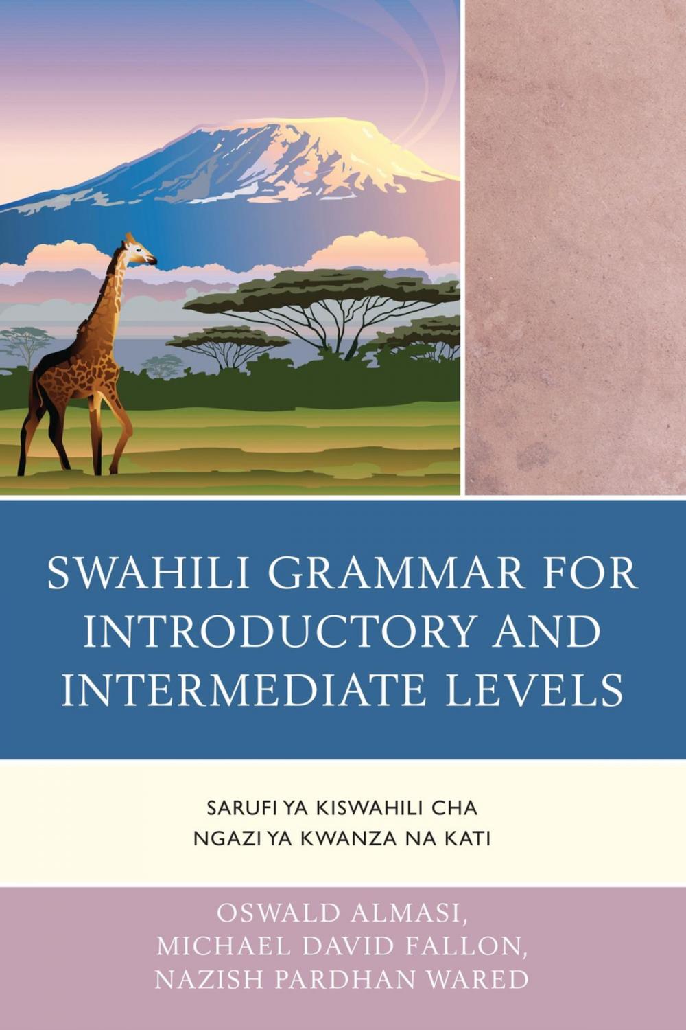 Big bigCover of Swahili Grammar for Introductory and Intermediate Levels