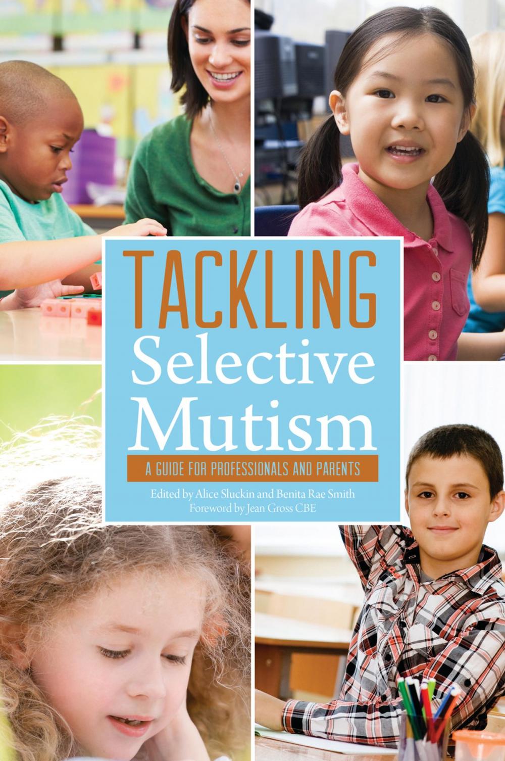 Big bigCover of Tackling Selective Mutism