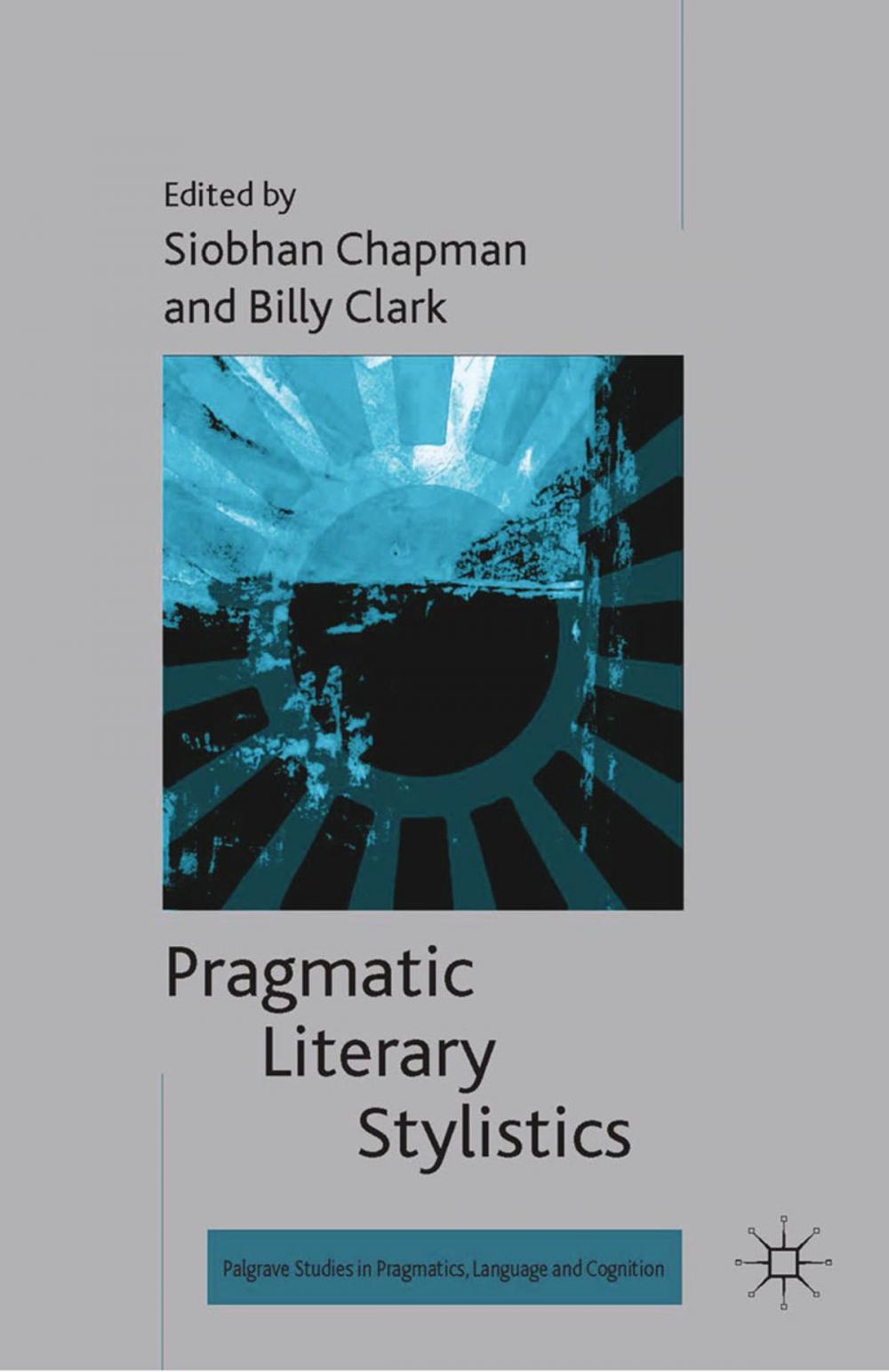 Big bigCover of Pragmatic Literary Stylistics