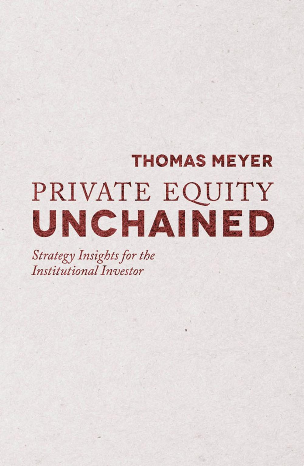 Big bigCover of Private Equity Unchained
