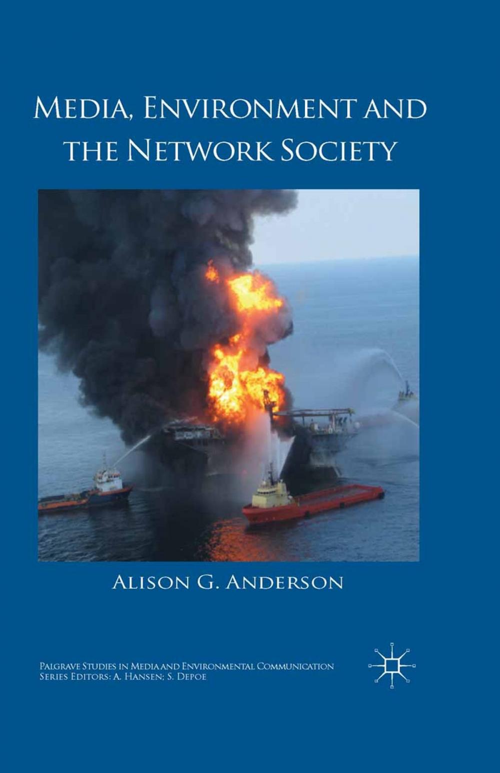 Big bigCover of Media, Environment and the Network Society