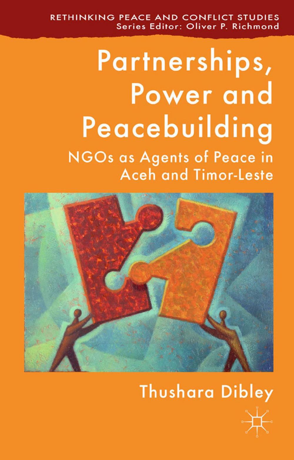 Big bigCover of Partnerships, Power and Peacebuilding