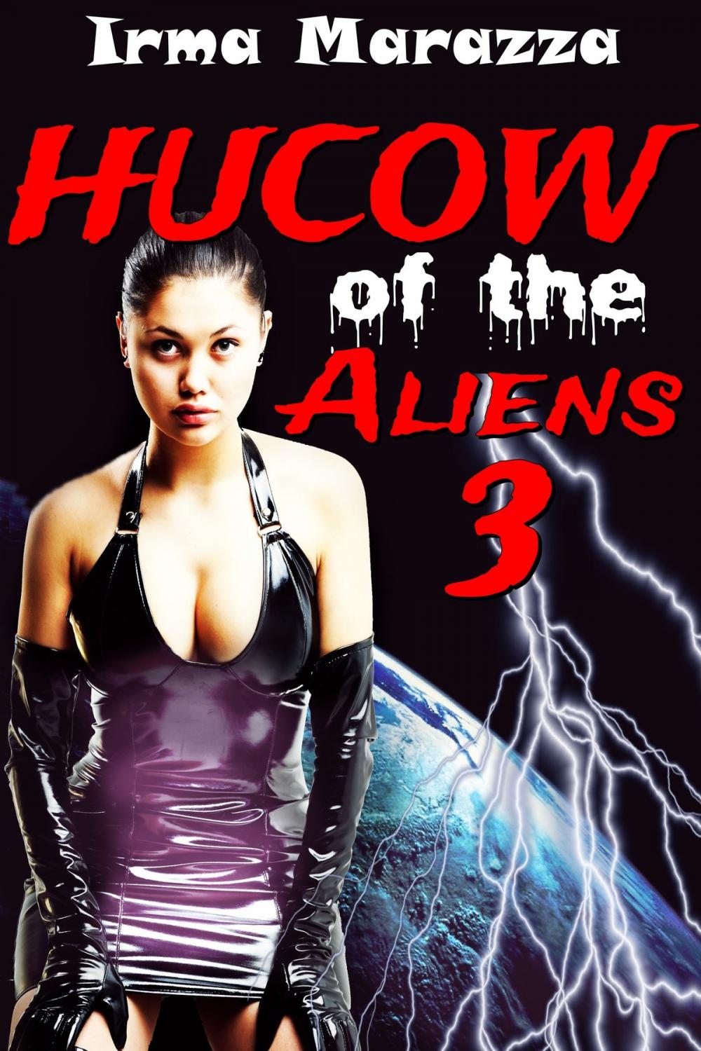 Big bigCover of Hucow of the Aliens Part 3