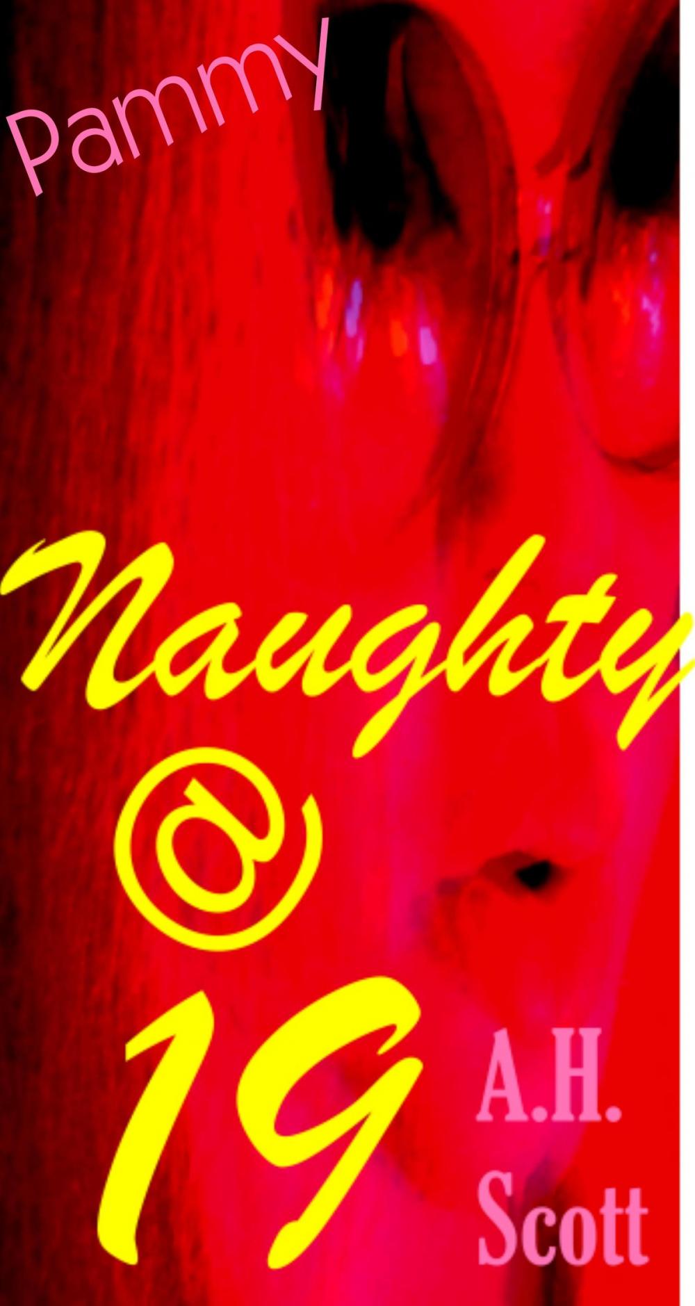 Big bigCover of Naughty At Nineteen: Pammy