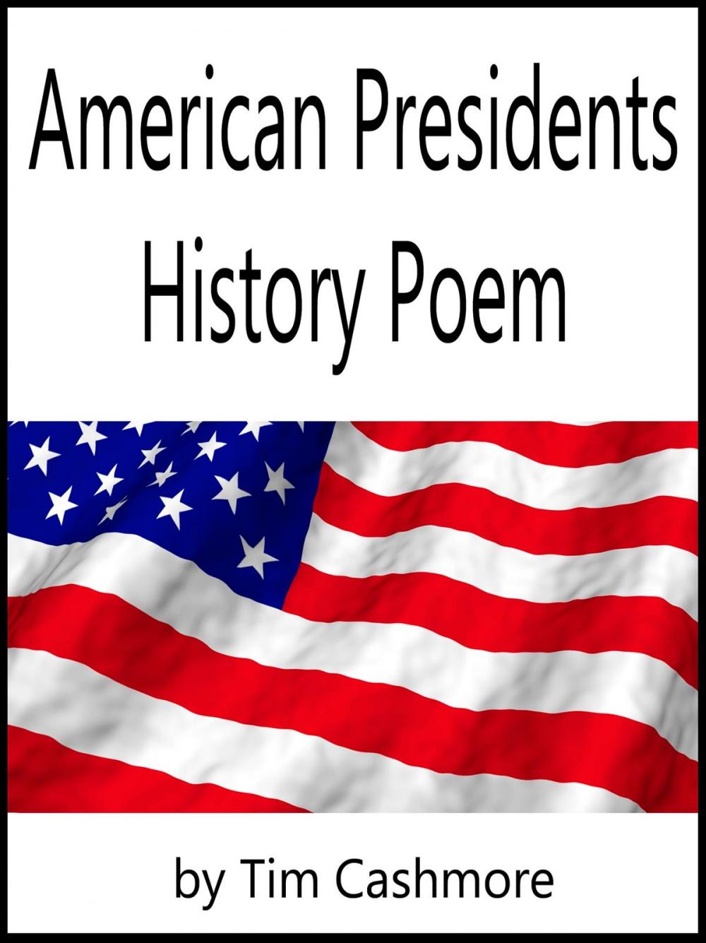 Big bigCover of American Presidents History Poem