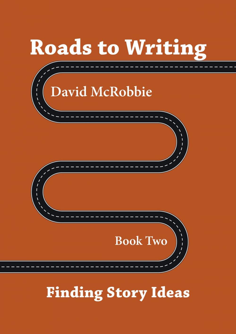 Big bigCover of Roads To Writing 2. Finding Story Ideas