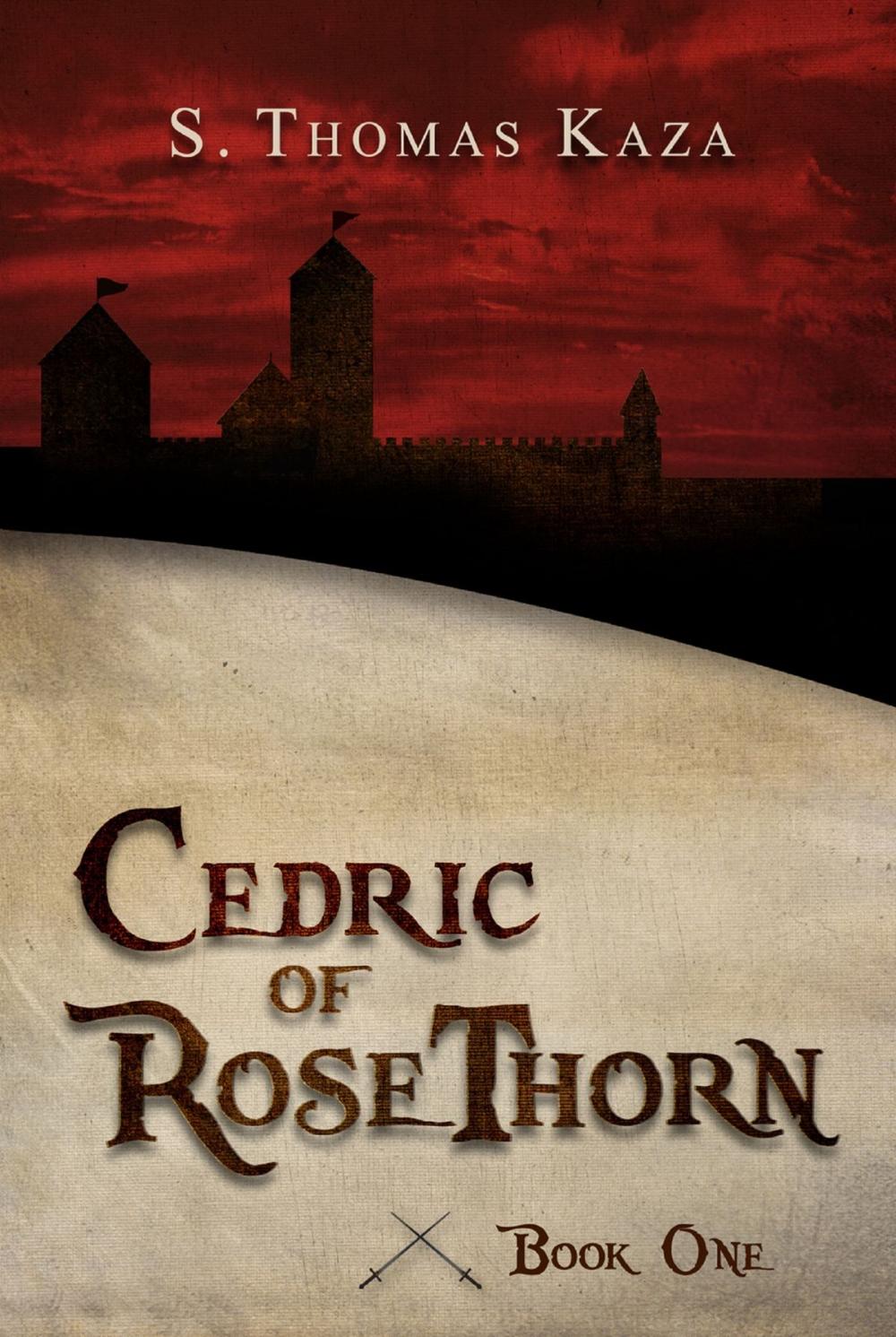 Big bigCover of Cedric of RoseThorn: Book One