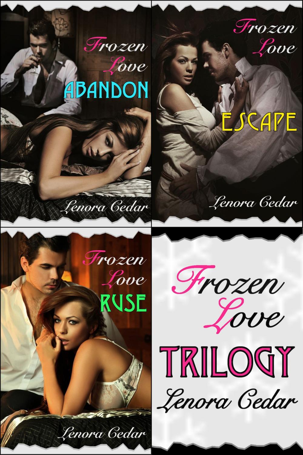 Big bigCover of Frozen Love Trilogy: Abandon, Escape, Ruse