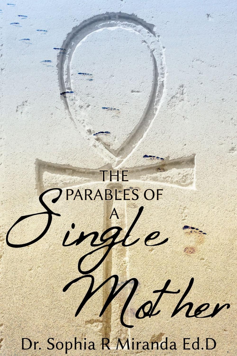 Big bigCover of The Parables of a Single Mother