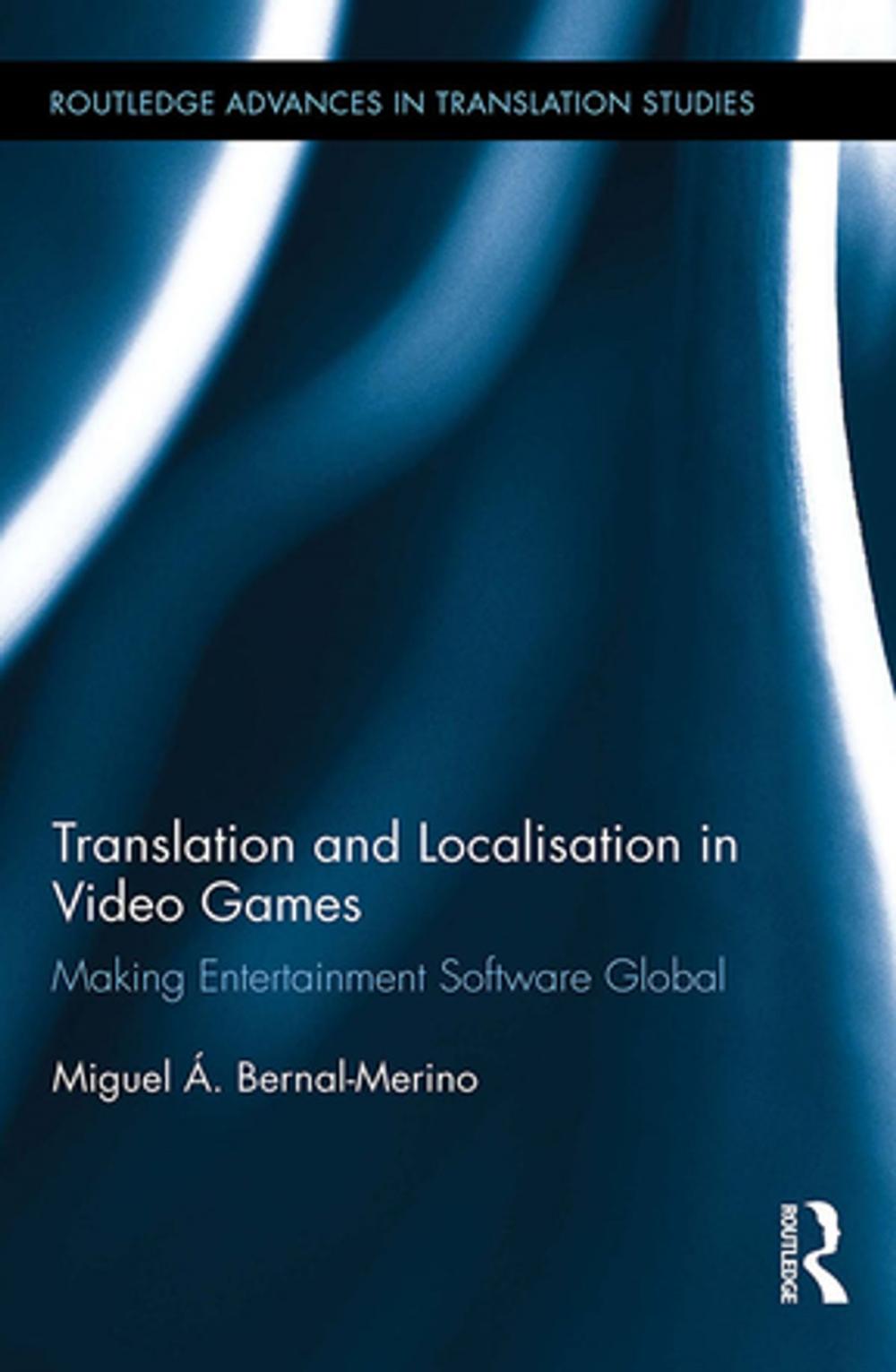 Big bigCover of Translation and Localisation in Video Games
