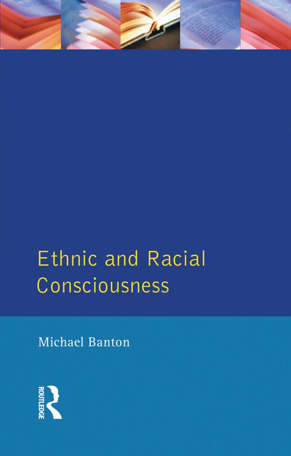 Big bigCover of Ethnic and Racial Consciousness