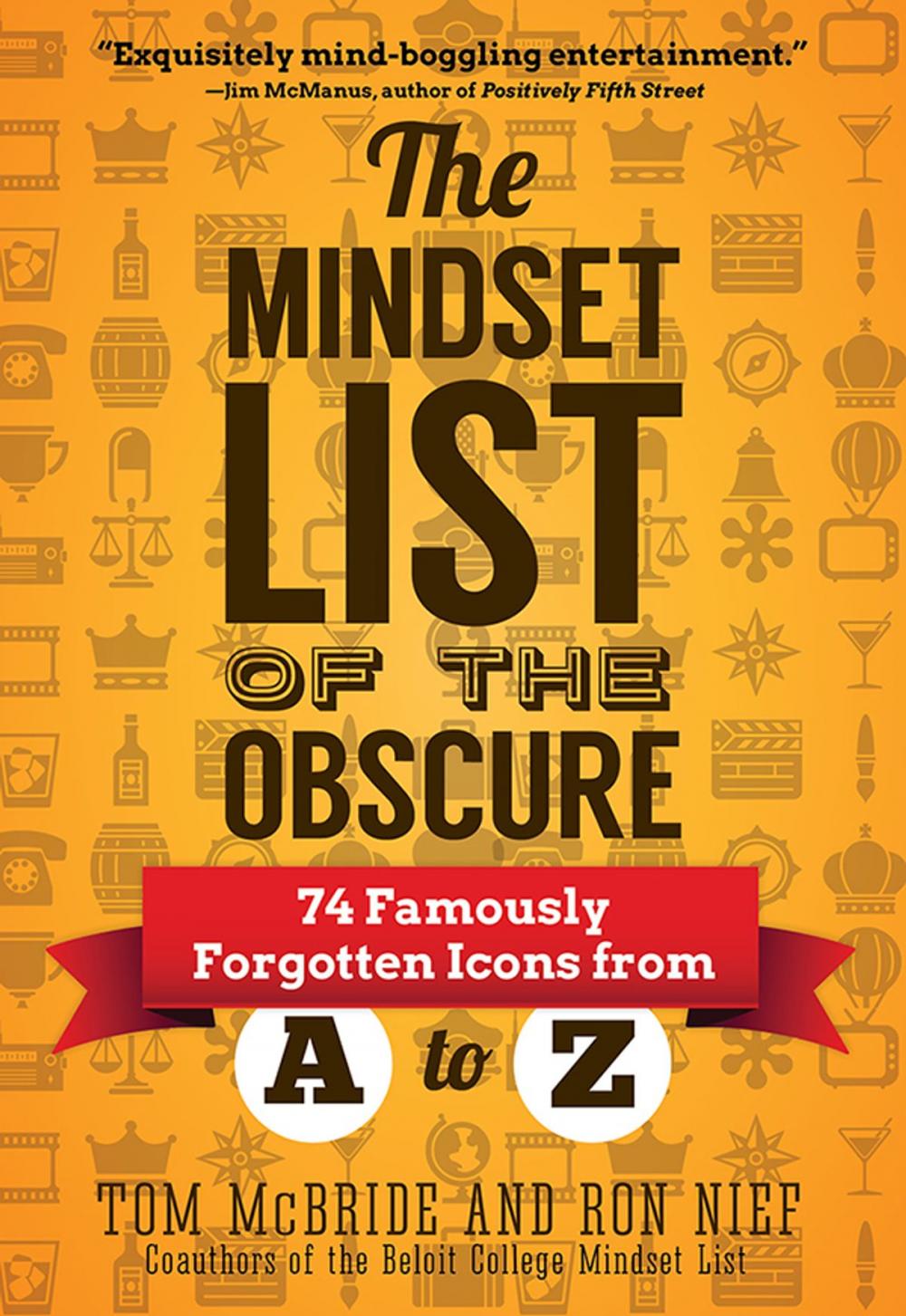 Big bigCover of The Mindset List of the Obscure