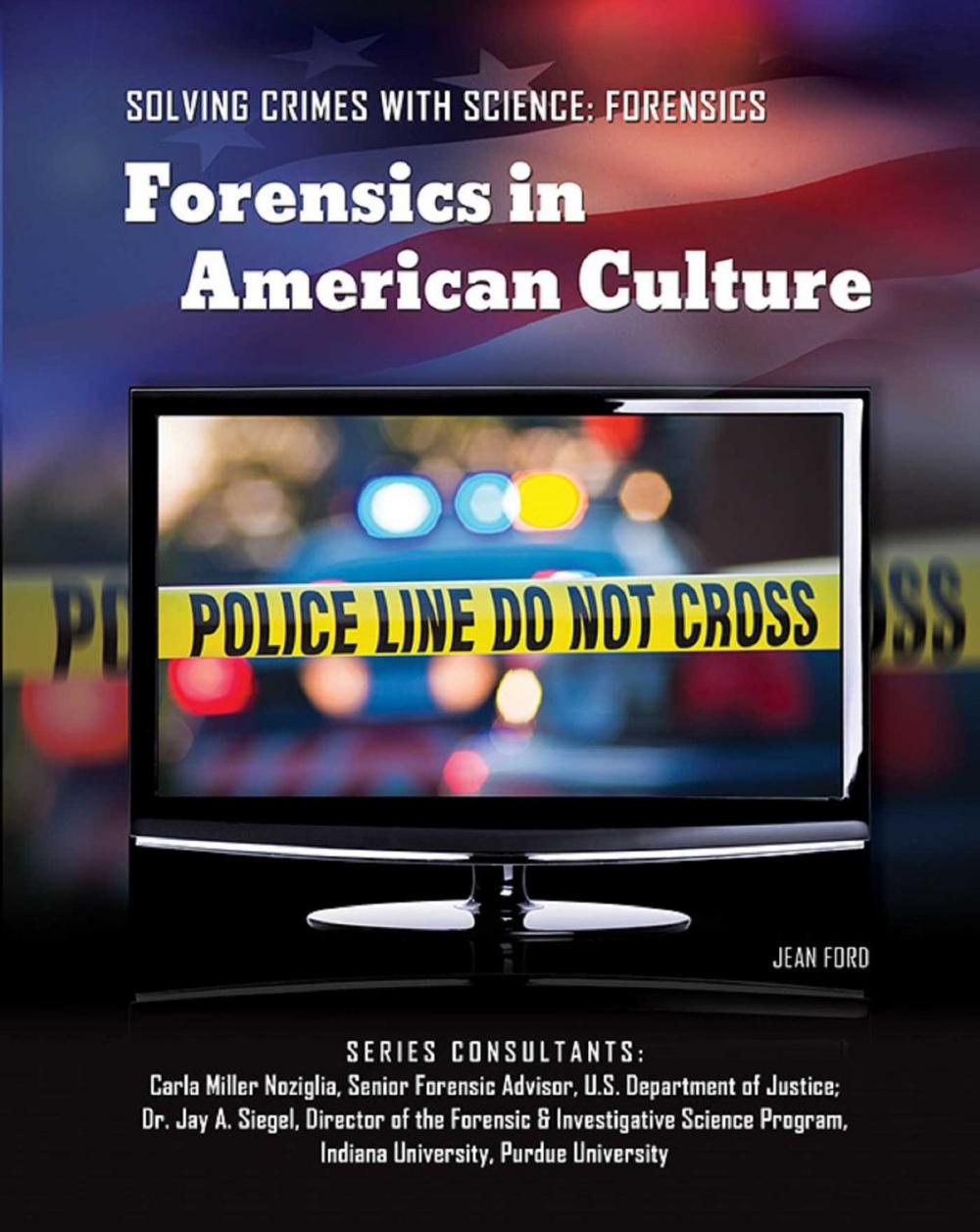 Big bigCover of Forensics in American Culture
