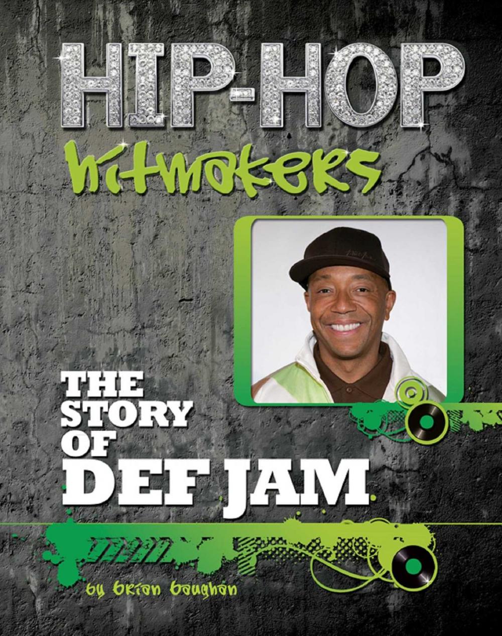 Big bigCover of The Story of Def Jam