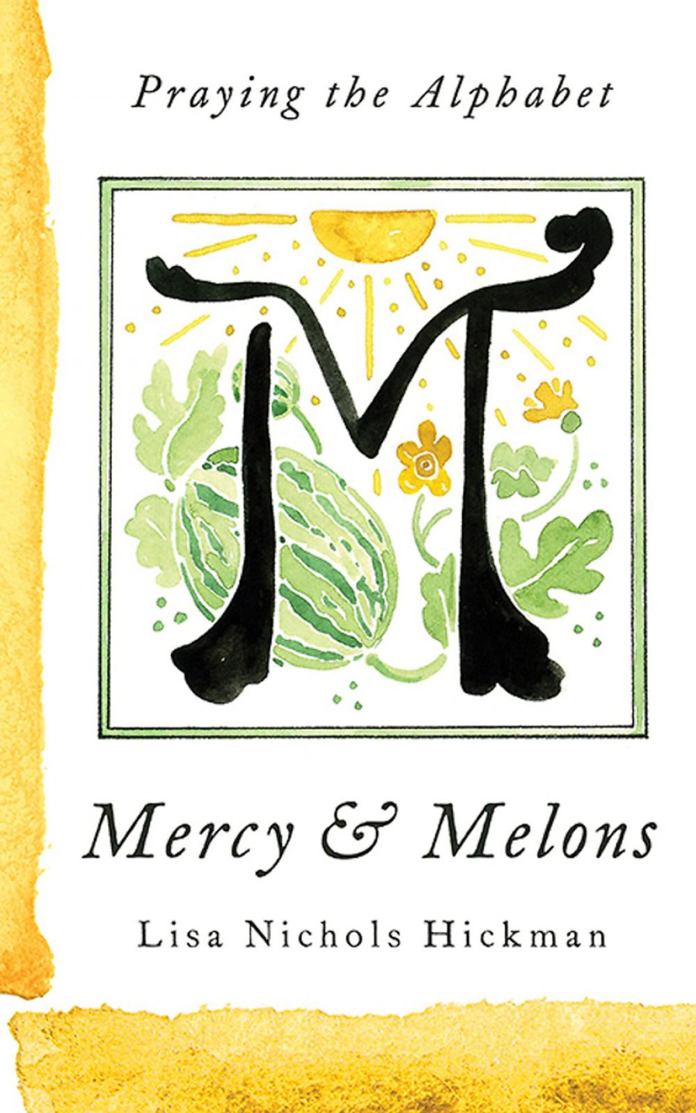 Big bigCover of Mercy & Melons