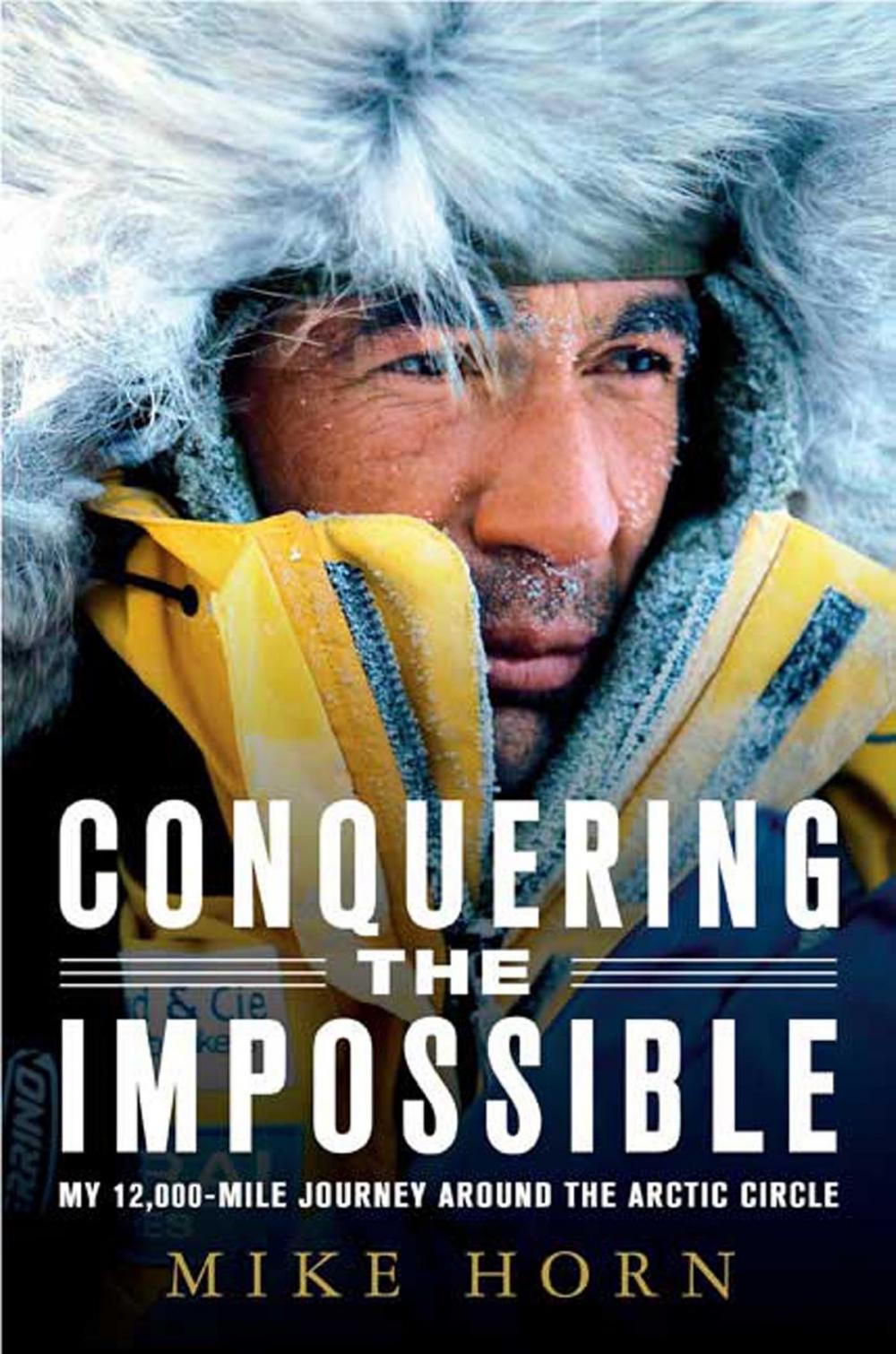 Big bigCover of Conquering the Impossible