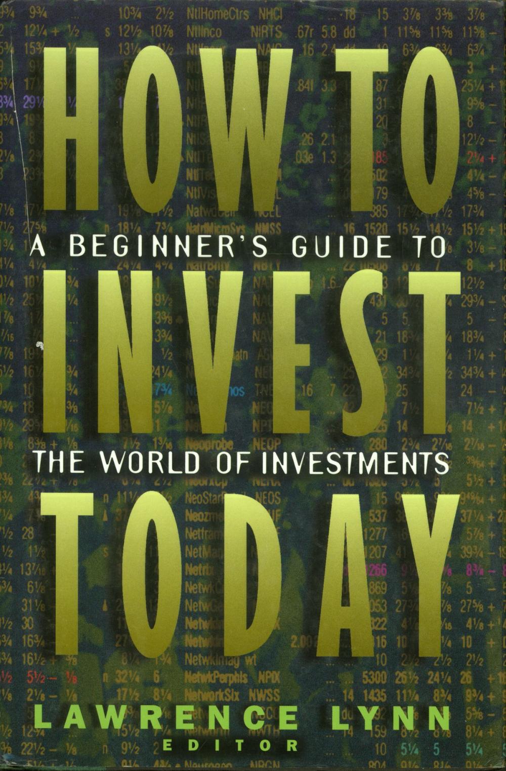 Big bigCover of How To Invest Today