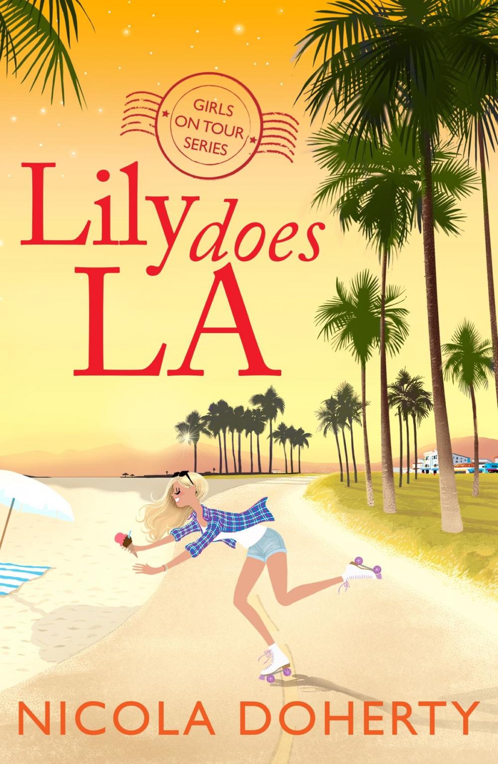 Big bigCover of Lily Does LA (Girls On Tour Book 2)