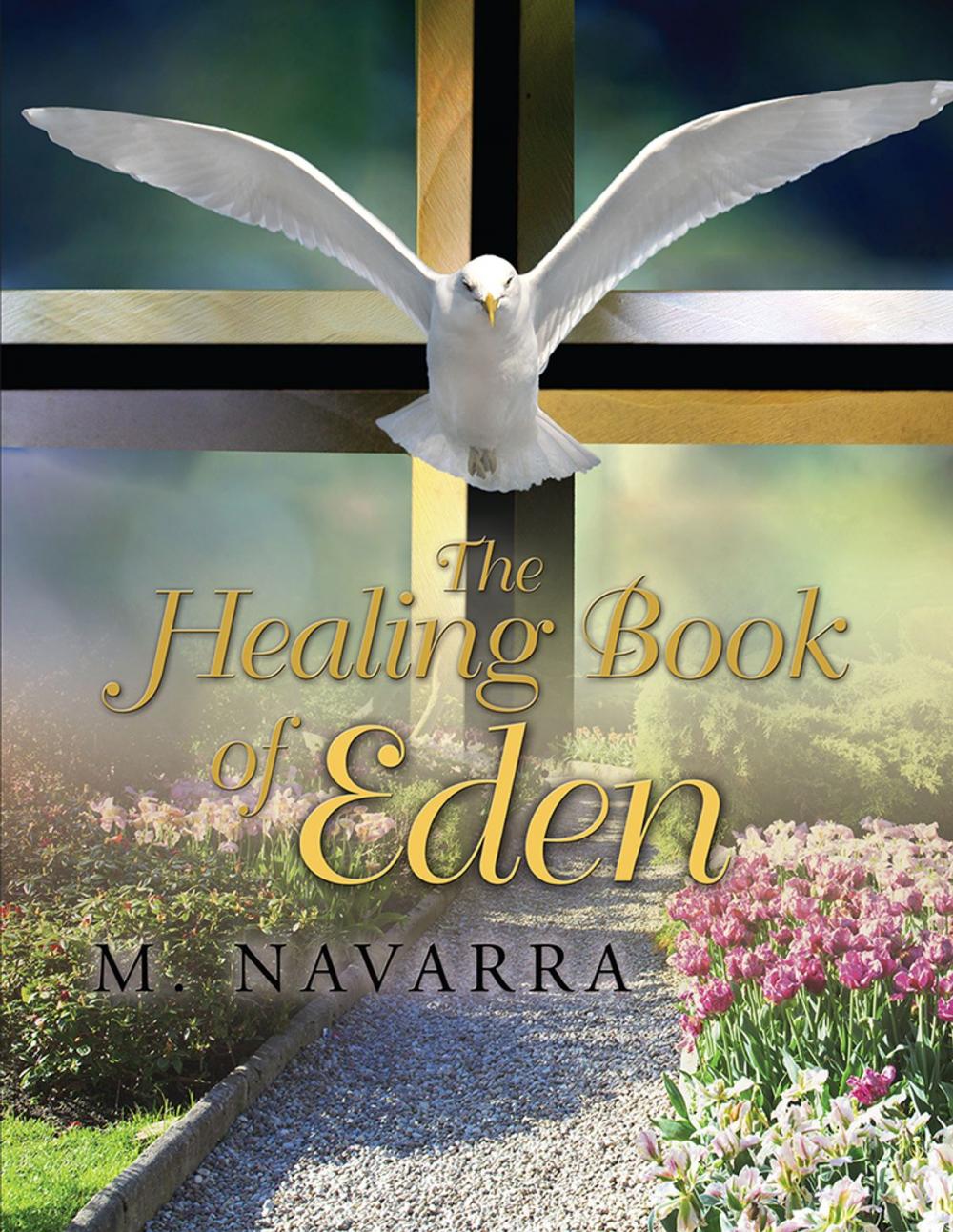 Big bigCover of The Healing Book of Eden