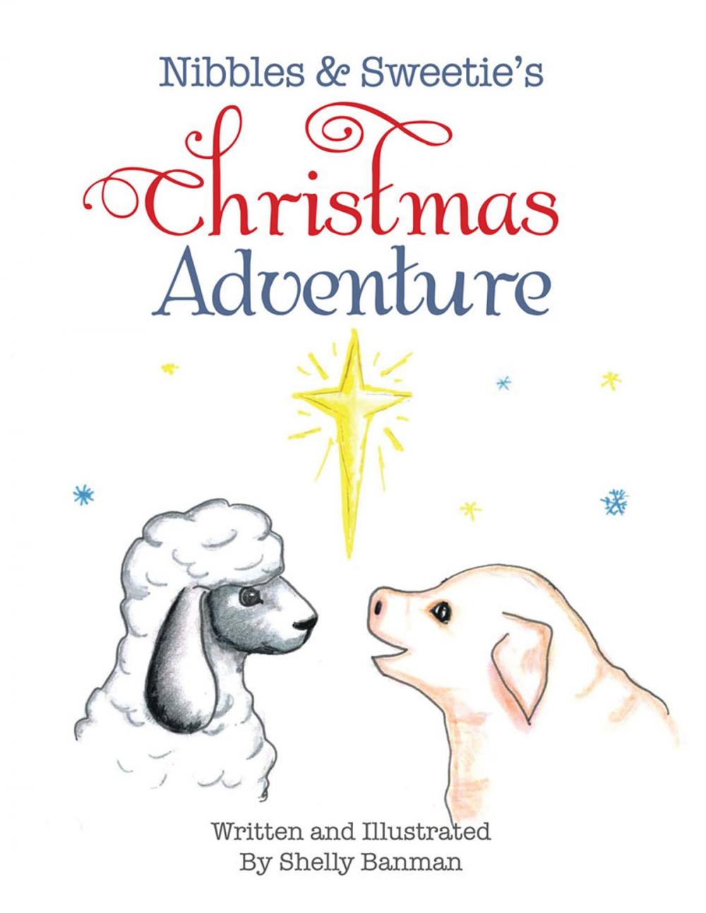 Big bigCover of Nibbles & Sweetie's Christmas Adventure