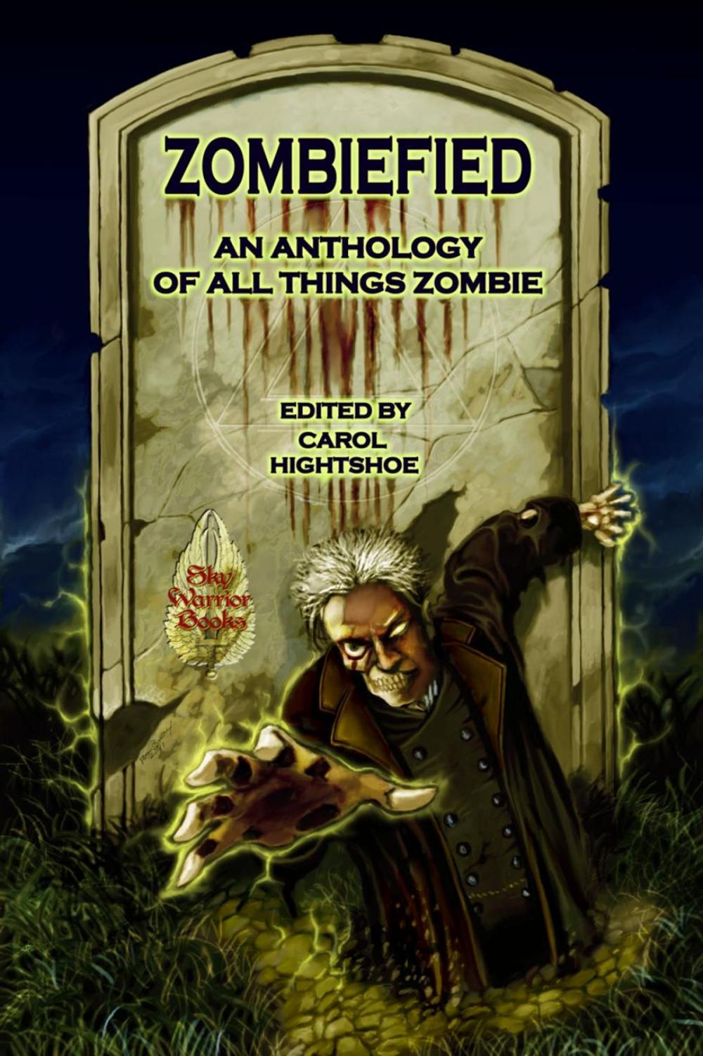 Big bigCover of Zombiefied! An Anthology of All Things Zombie