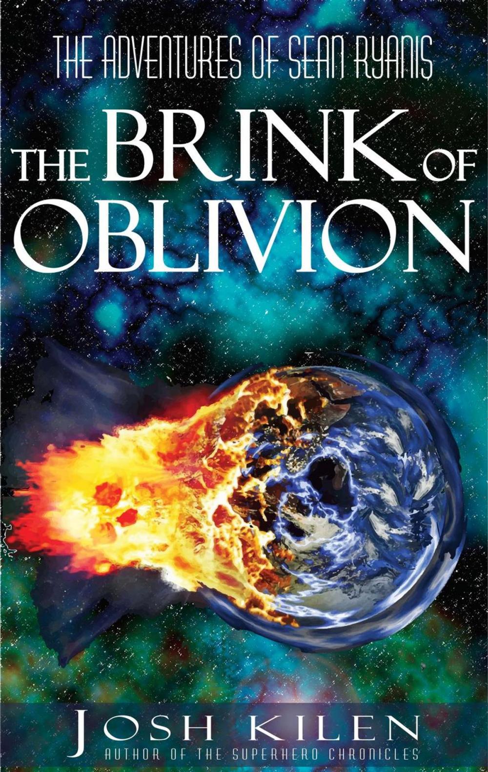 Big bigCover of Sean Ryanis and The Brink of Oblivion