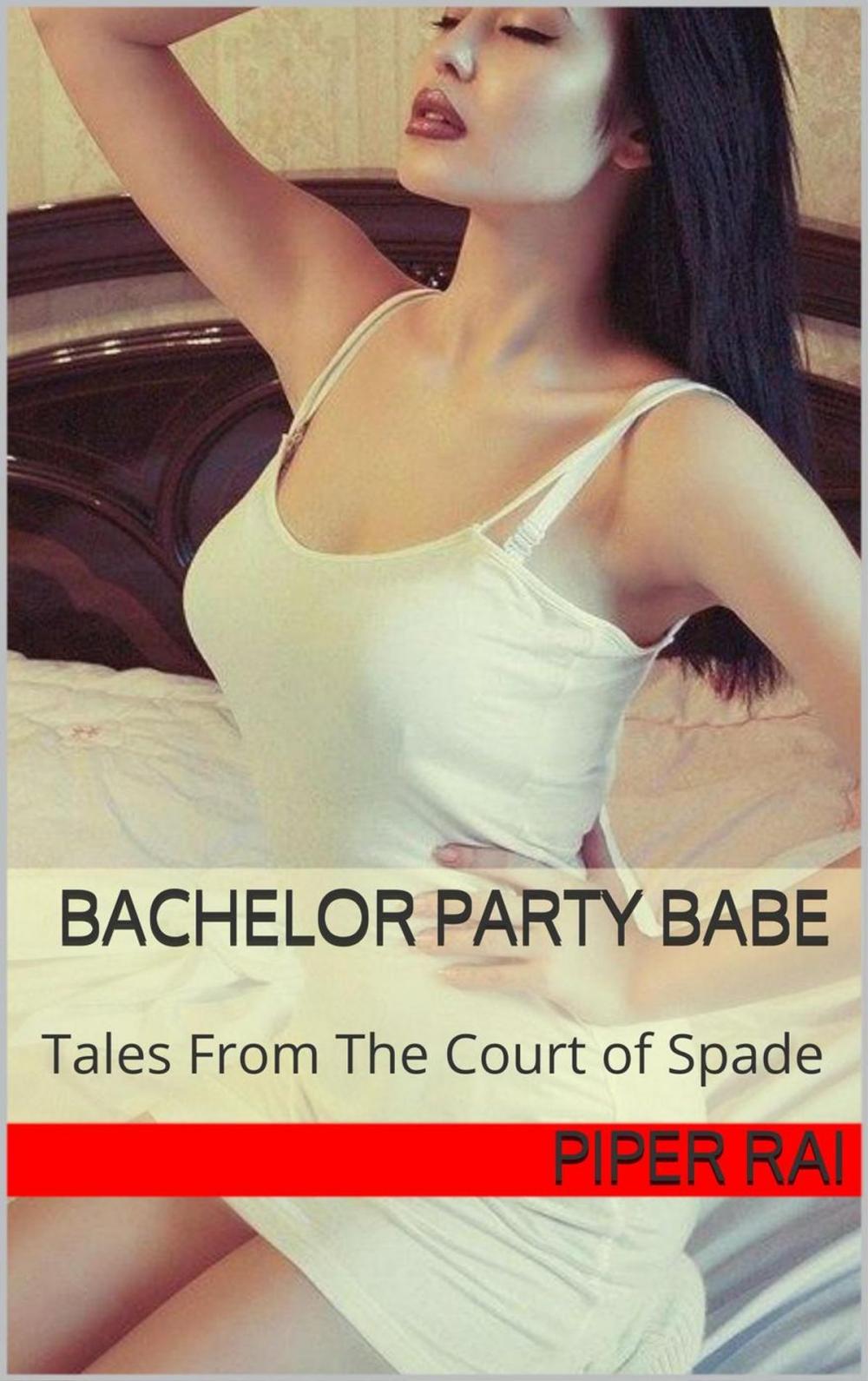 Big bigCover of Bachelor Party Babe: Tales from The Court of Spades