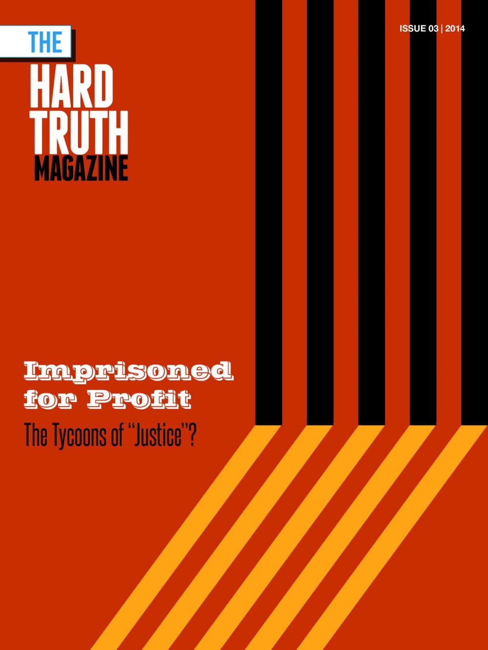 Big bigCover of The Hard Truth Issue 03