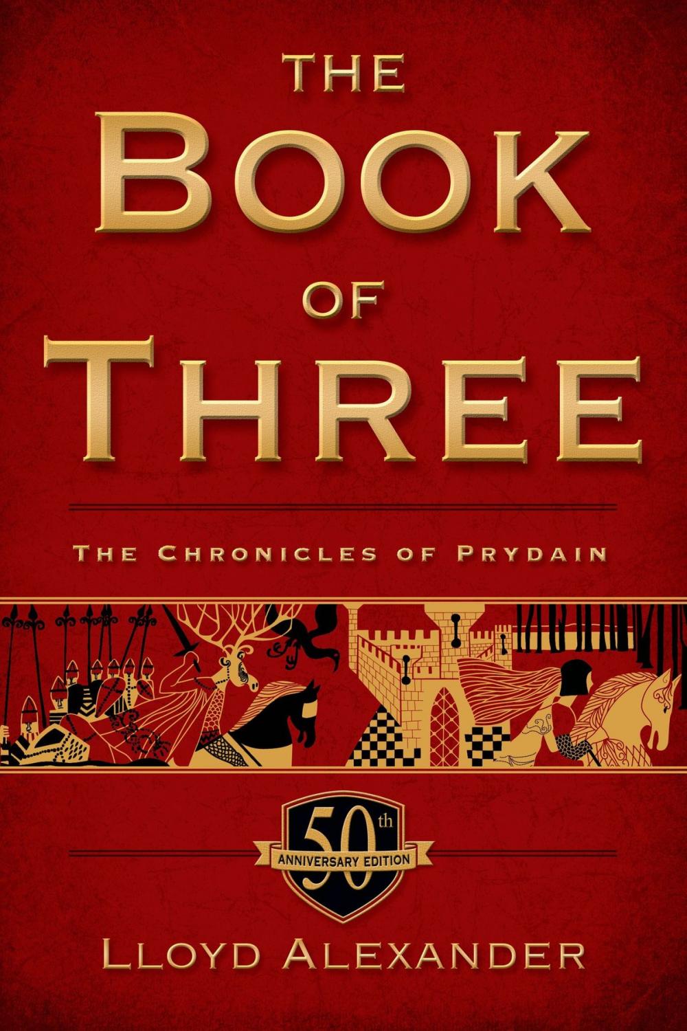 Big bigCover of The Book of Three, 50th Anniversary Edition