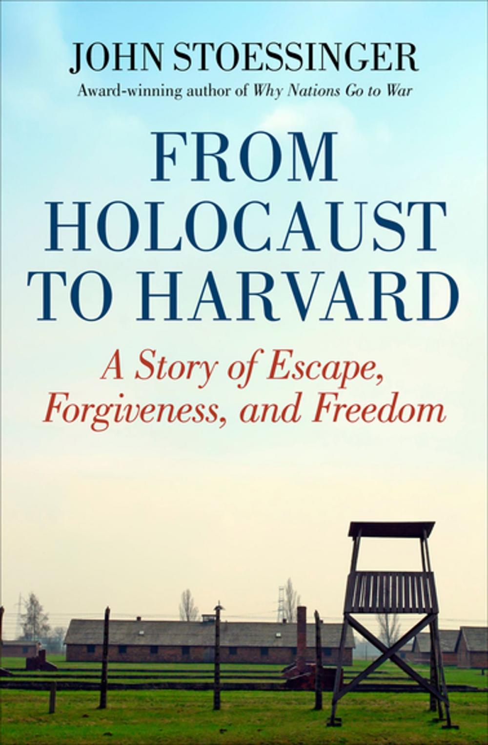 Big bigCover of From Holocaust to Harvard