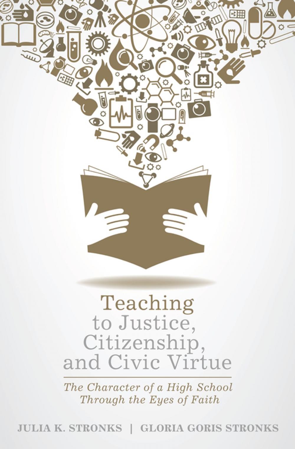 Big bigCover of Teaching to Justice, Citizenship, and Civic Virtue