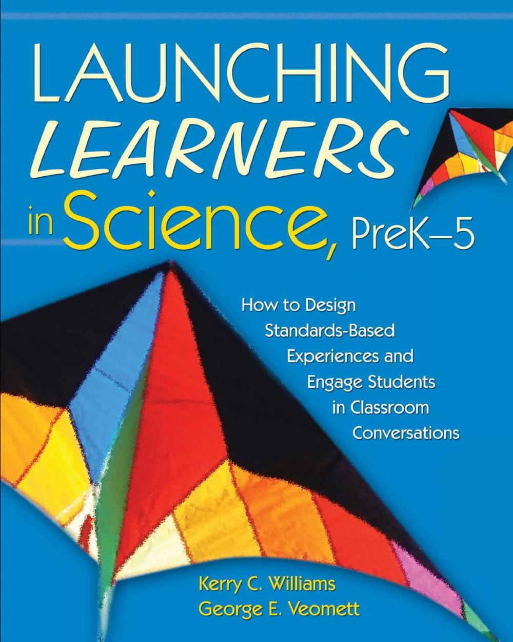 Big bigCover of Launching Learners in Science, PreK-5