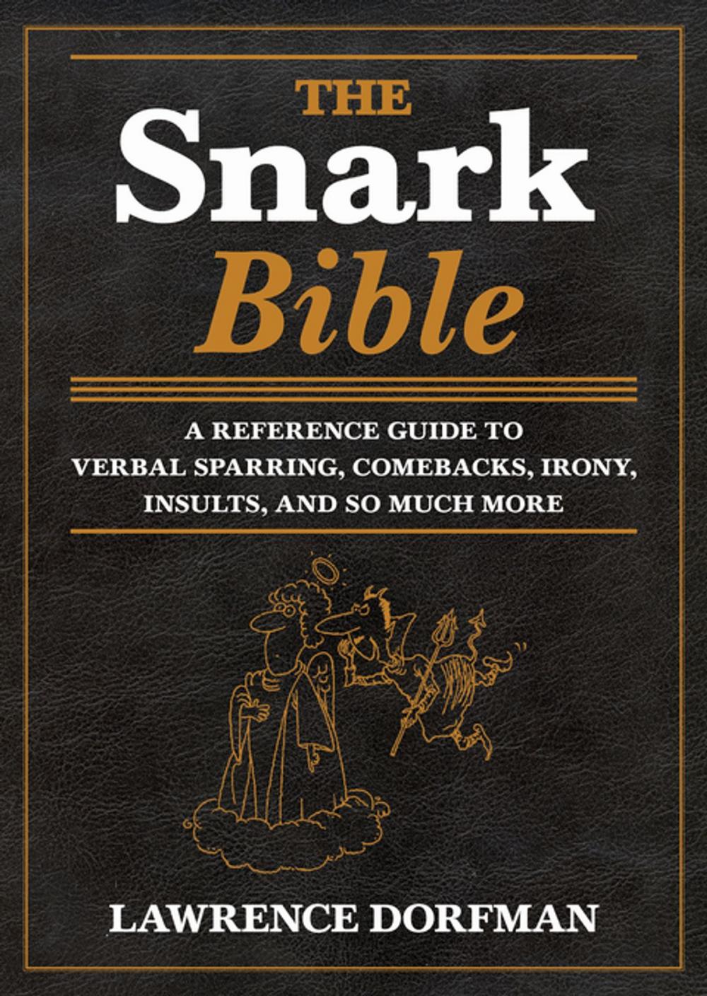 Big bigCover of The Snark Bible