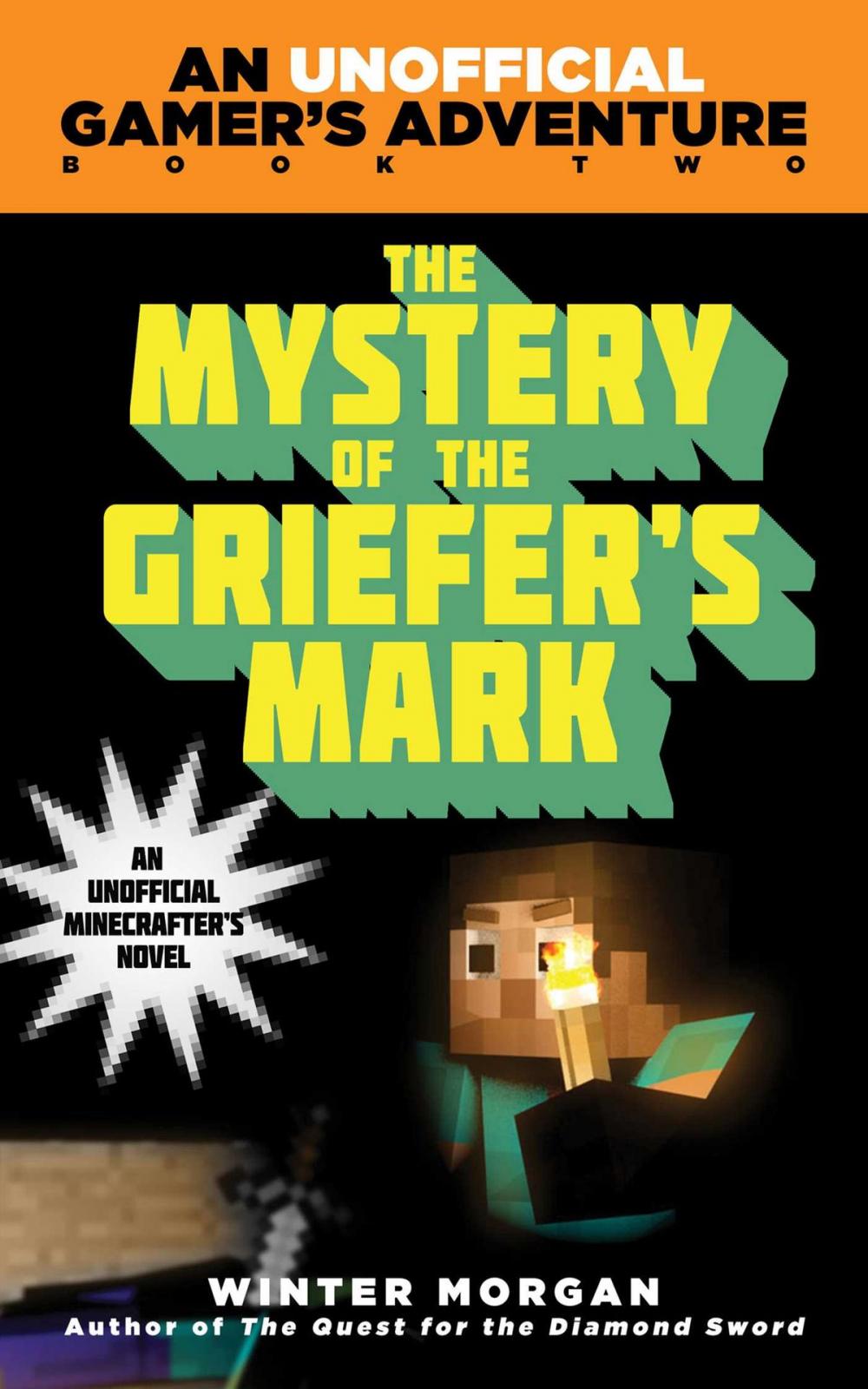 Big bigCover of The Mystery of the Griefer's Mark