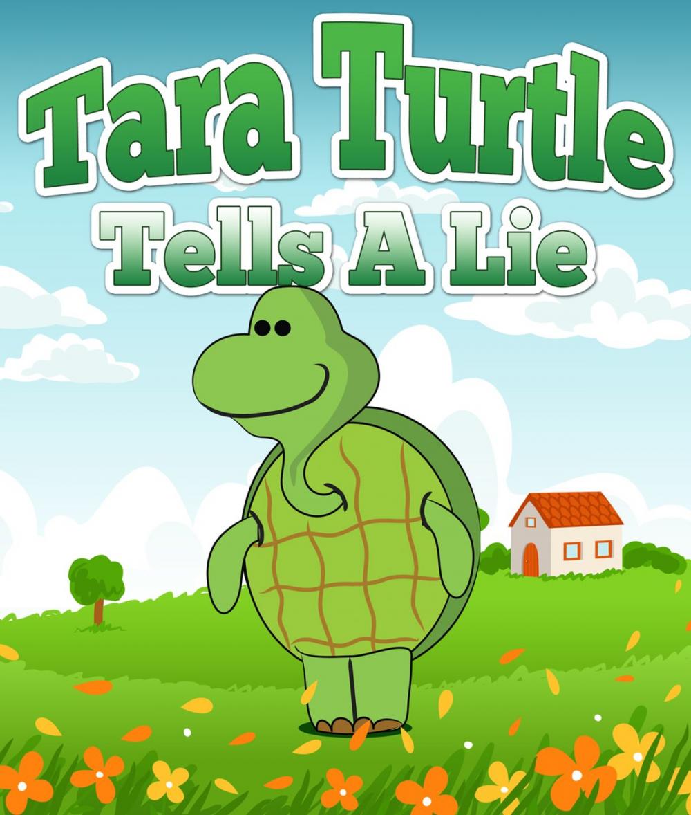 Big bigCover of Tara Turtle Tells A Lie
